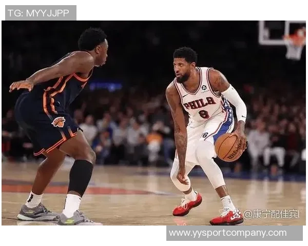 乔治谈恩比德与马克西的关键作用自信找到角色并提升防守水平