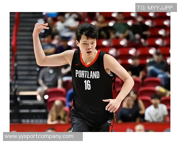 语言障碍不阻挡梦想杨瀚森需加强训练提升三分命中率